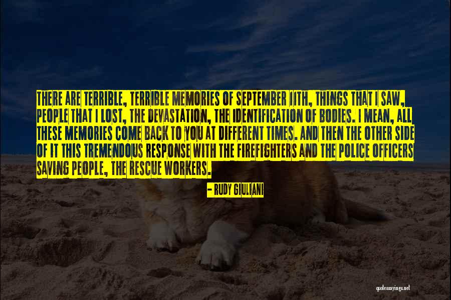 Memories Back Then Quotes By Rudy Giuliani Memories Back Then Quotes By Rudy Giuliani