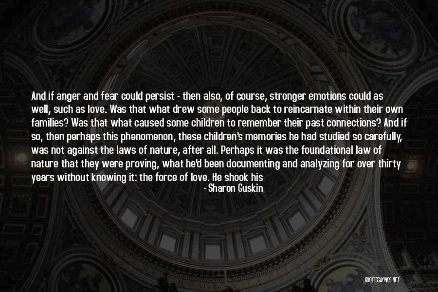 Memories Back Then Quotes By Sharon Guskin Memories Back Then Quotes By Sharon Guskin