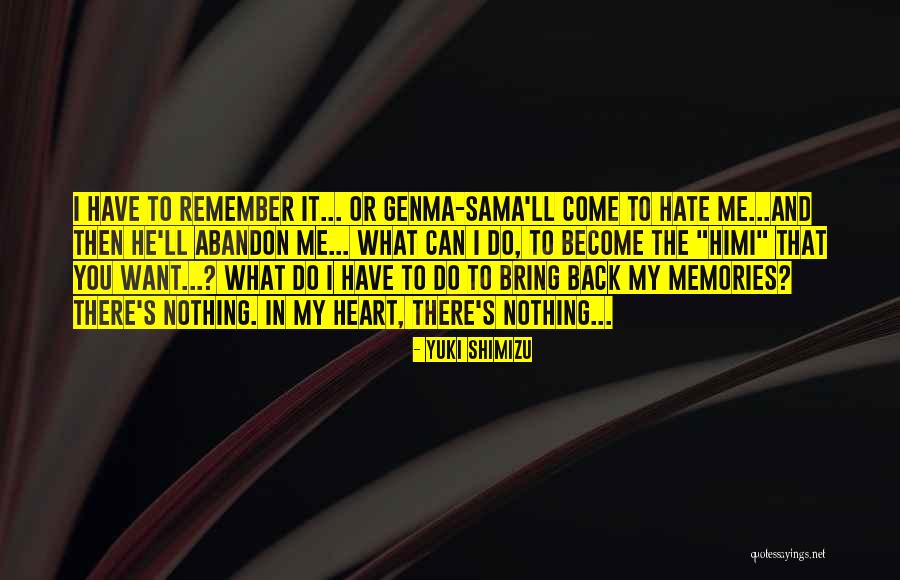 Memories Back Then Quotes By Yuki Shimizu Memories Back Then Quotes By Yuki Shimizu