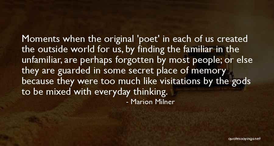 Memories Can't Be Forgotten Quotes By Marion Milner Memories Can't Be Forgotten Quotes By Marion Milner