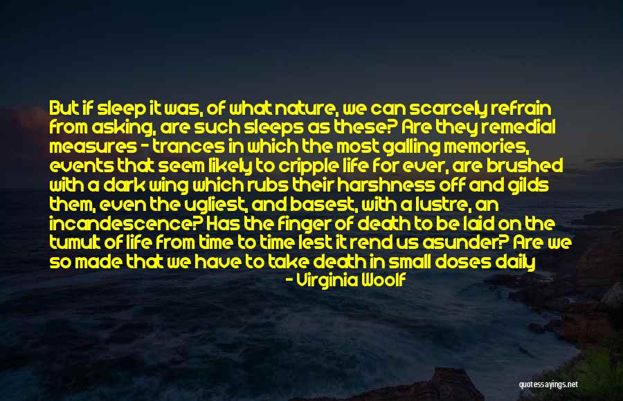 Memories Can't Change Quotes By Virginia Woolf Memories Can't Change Quotes By Virginia Woolf