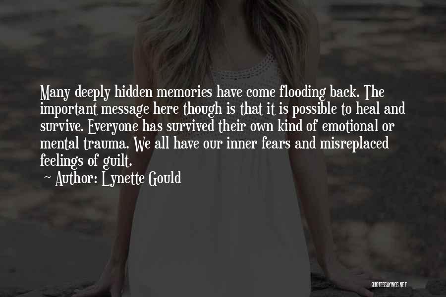Memories Flooding Back Quotes By Lynette Gould
