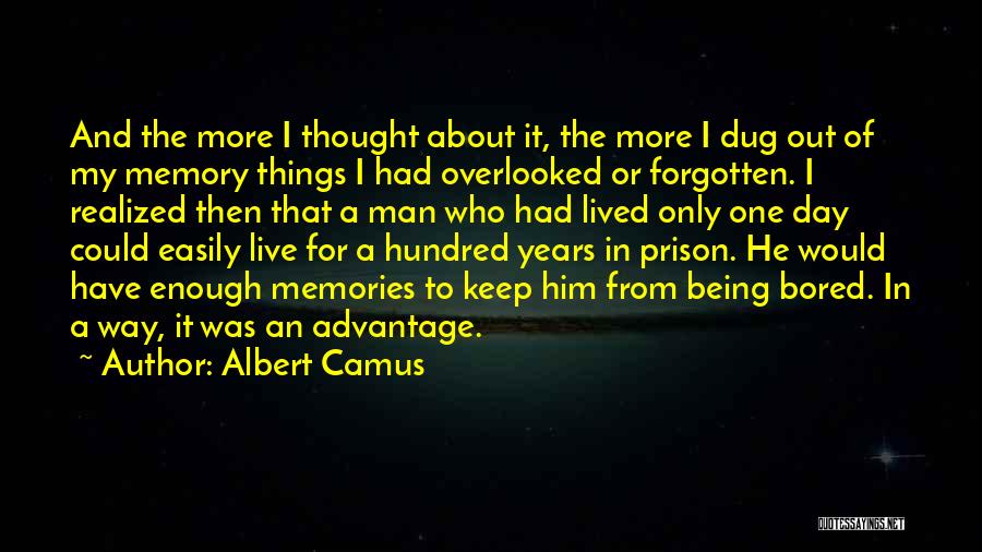 Memories Forgotten Quotes By Albert Camus