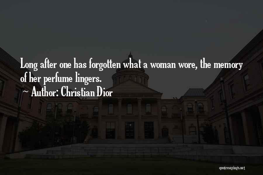 Memories Forgotten Quotes By Christian Dior