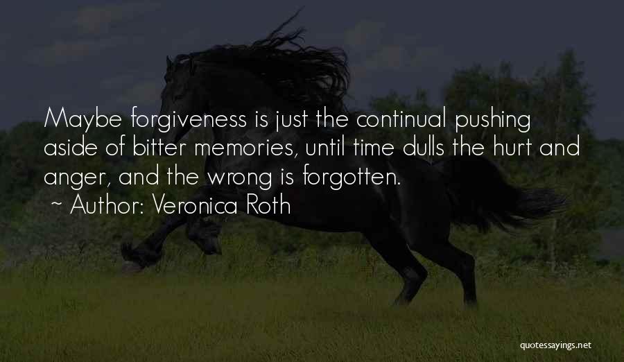 Memories Forgotten Quotes By Veronica Roth