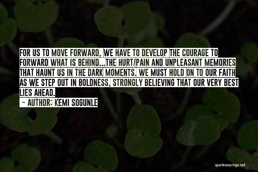 Memories Haunt Quotes By Kemi Sogunle