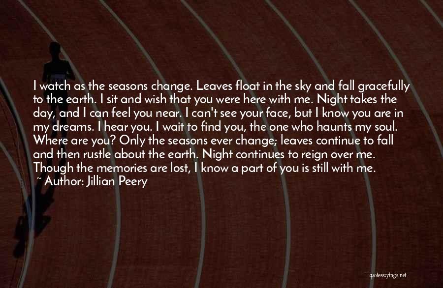 Memories Haunts Quotes By Jillian Peery