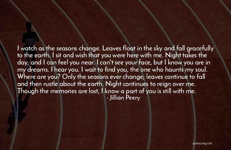 Memories Haunts Quotes By Jillian Peery