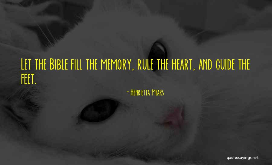 Memories In The Bible Quotes By Henrietta Mears Memories In The Bible Quotes By Henrietta Mears
