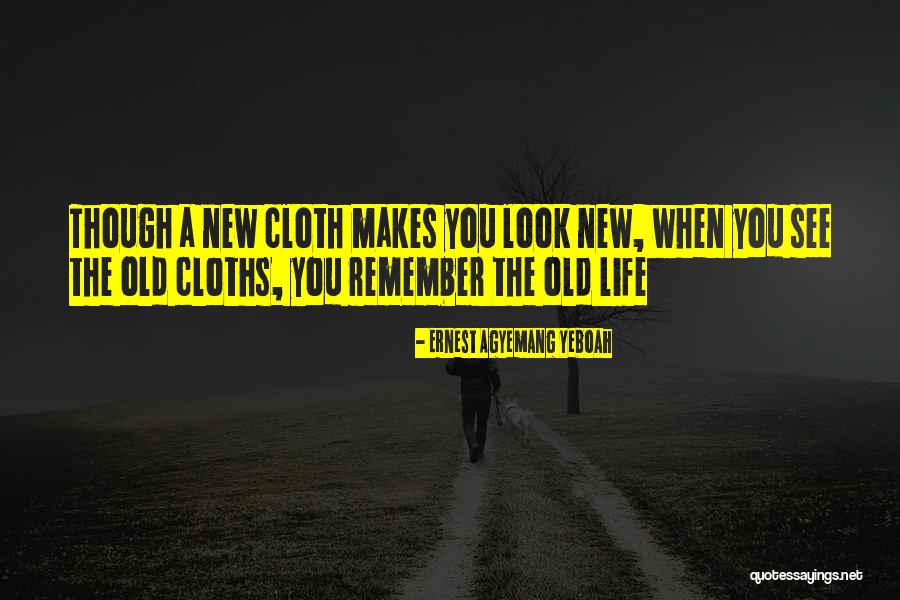 Memories Memories Quotes Quotes By Ernest Agyemang Yeboah Memories Memories Quotes Quotes By Ernest Agyemang Yeboah