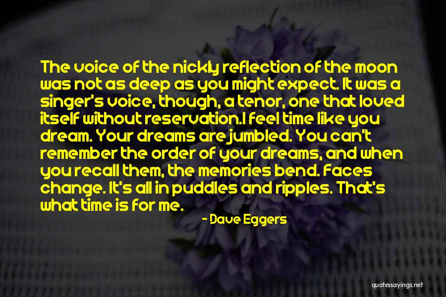 Memories Of A Loved One Quotes By Dave Eggers Memories Of A Loved One Quotes By Dave Eggers