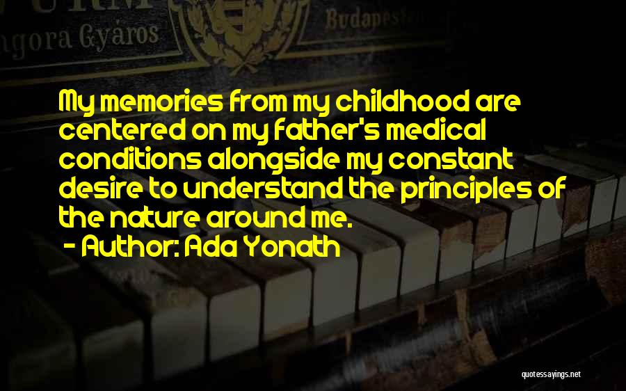 Memories Of Childhood Quotes By Ada Yonath