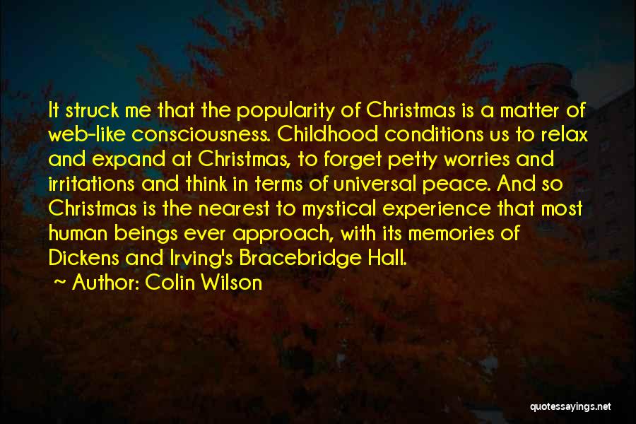 Memories Of Christmas Quotes By Colin Wilson