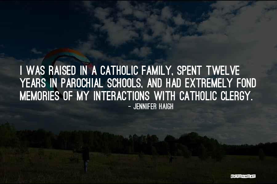 Memories Of Family Quotes By Jennifer Haigh Memories Of Family Quotes By Jennifer Haigh