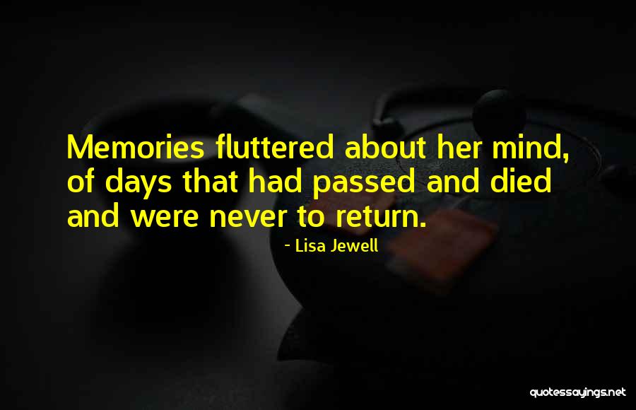 Memories Of Her Quotes By Lisa Jewell