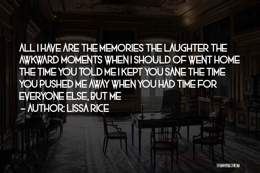 Memories Of Home Quotes By Lissa Rice