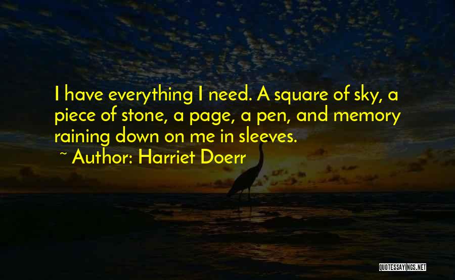 Memories Of Me Quotes By Harriet Doerr