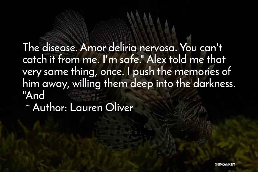 Memories Of Me Quotes By Lauren Oliver