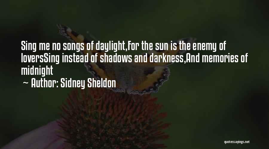Memories Of Midnight Sidney Sheldon Quotes By Sidney Sheldon