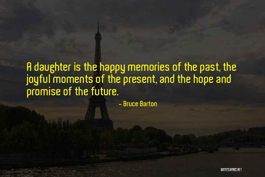 Memories Of Mom Quotes By Bruce Barton