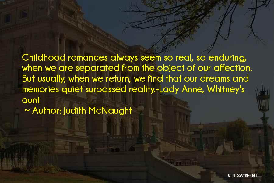 Memories Of Our Love Quotes By Judith McNaught
