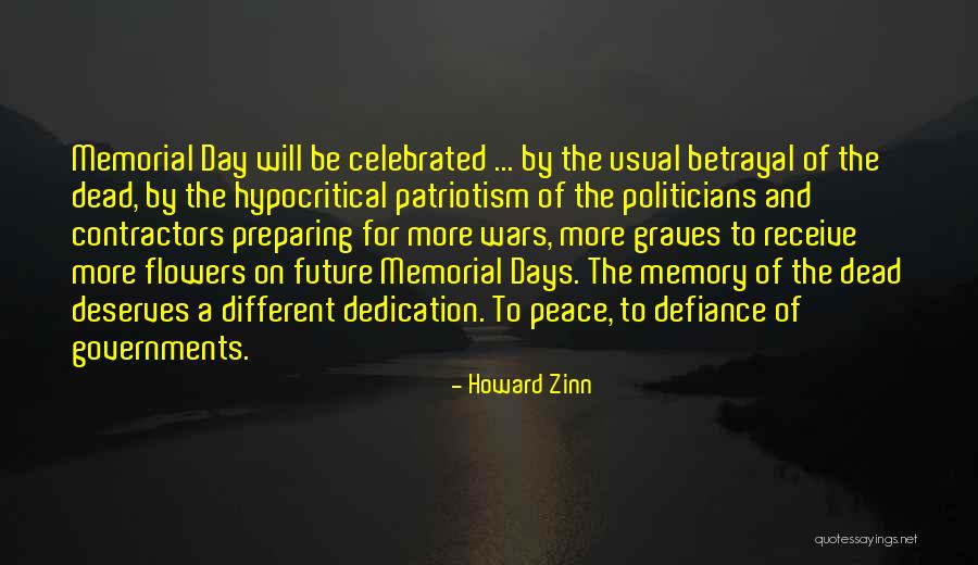 Memories Of The Dead Quotes By Howard Zinn