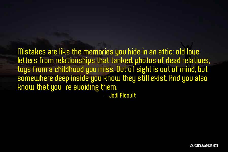 Memories Of The Dead Quotes By Jodi Picoult