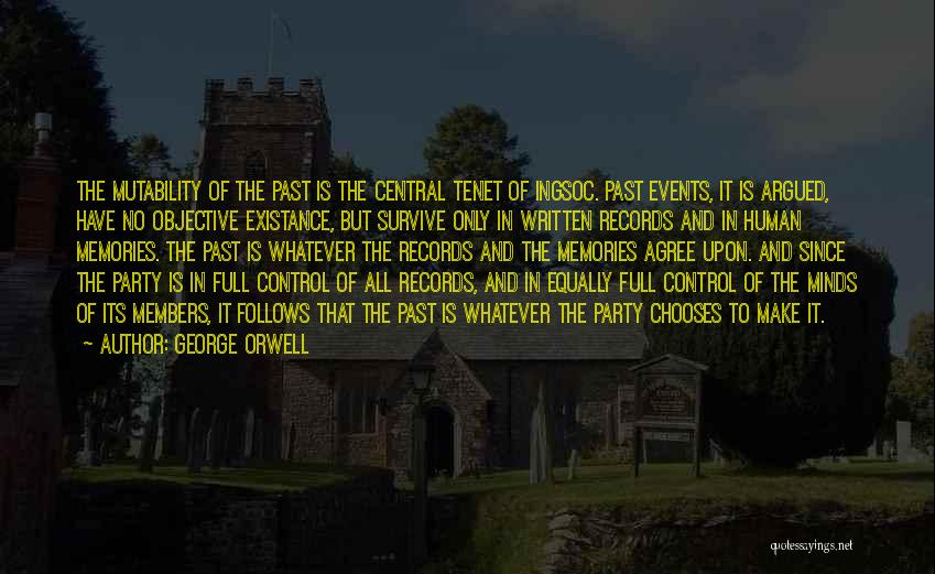 Memories Of The Past Quotes By George Orwell