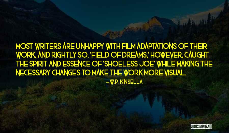 Memories Of Yesteryears Quotes By W.P. Kinsella