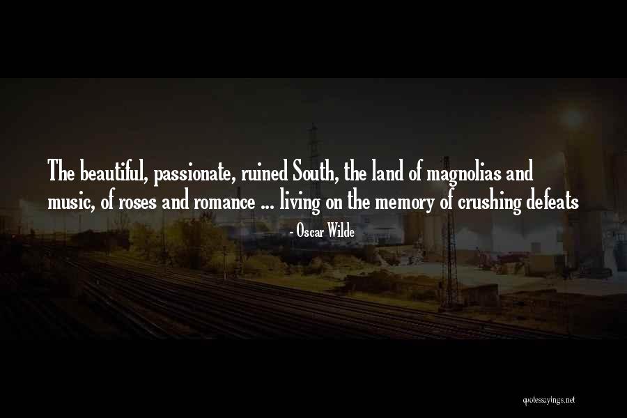 Memories Oscar Wilde Quotes By Oscar Wilde