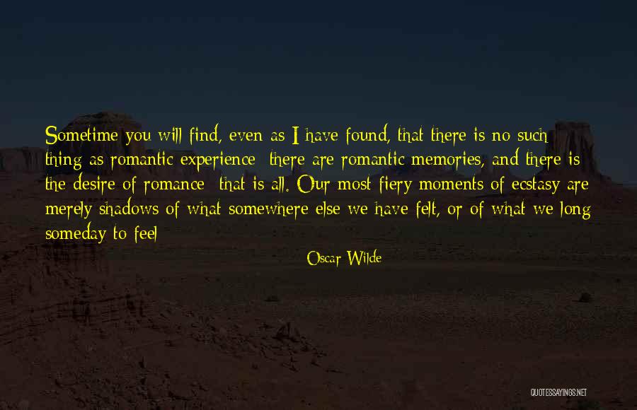 Memories Oscar Wilde Quotes By Oscar Wilde