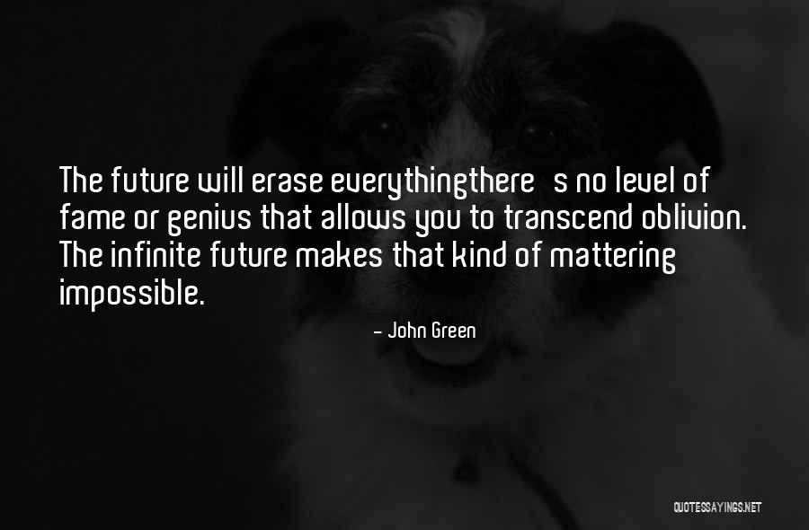 Memories Regret Blood Beauty Quotes By John Green Memories Regret Blood Beauty Quotes By John Green