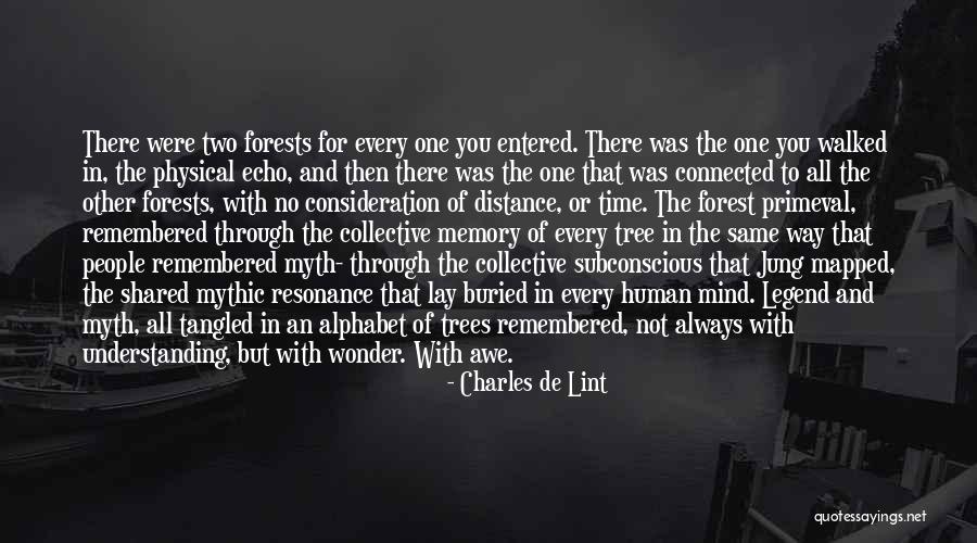 Memories Shared Quotes By Charles De Lint Memories Shared Quotes By Charles De Lint