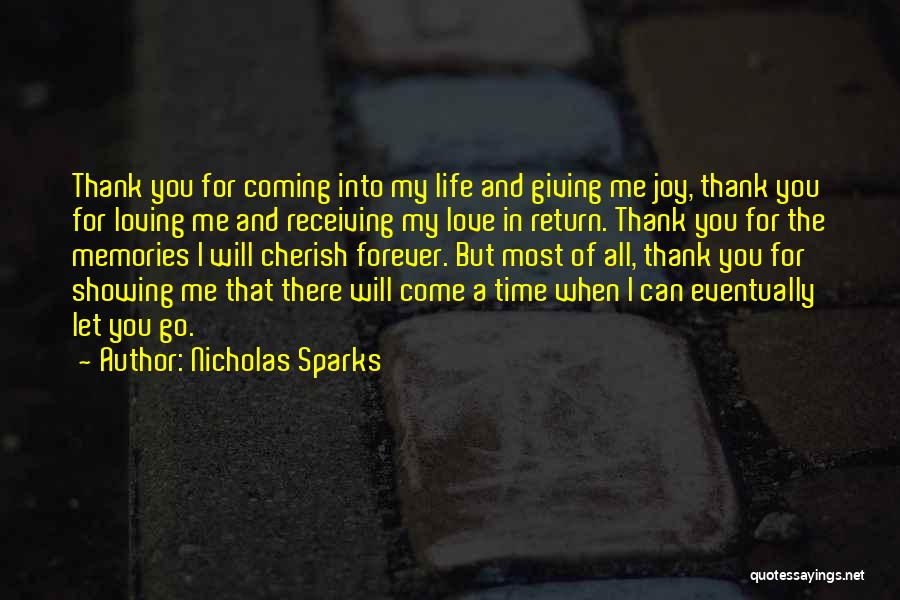 Memories To Cherish Forever Quotes By Nicholas Sparks