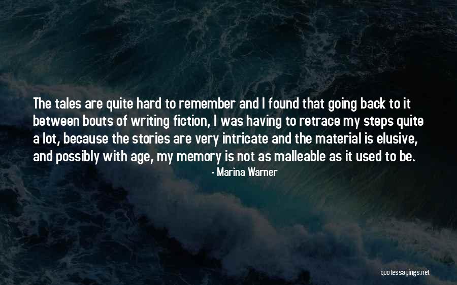 Memories To Remember Quotes By Marina Warner Memories To Remember Quotes By Marina Warner