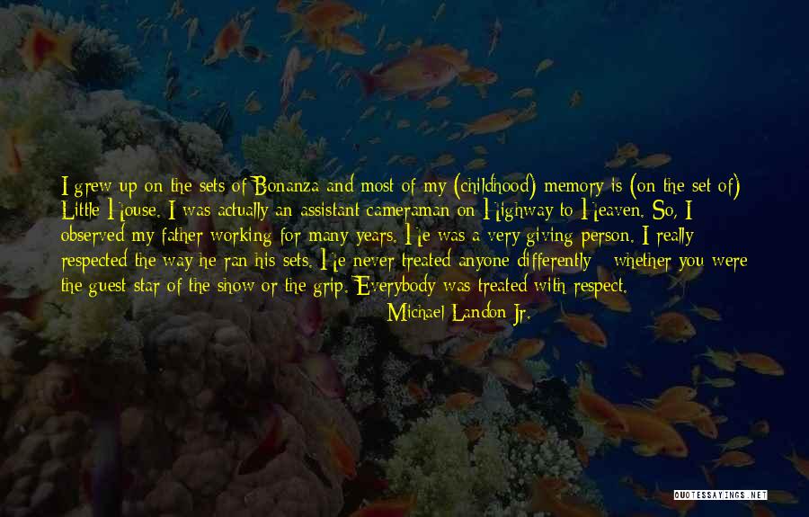 Memories When You Were Little Quotes By Michael Landon Jr. Memories When You Were Little Quotes By Michael Landon Jr.