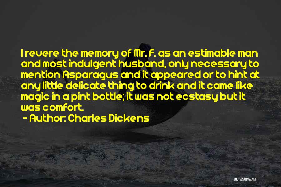 Memories With Husband Quotes By Charles Dickens