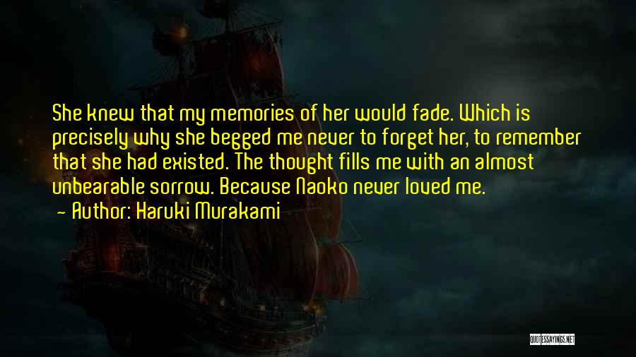 Memories You Can't Forget Quotes By Haruki Murakami