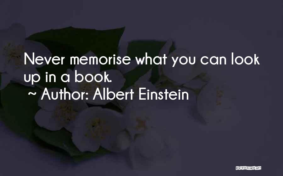 Memorise Quotes By Albert Einstein