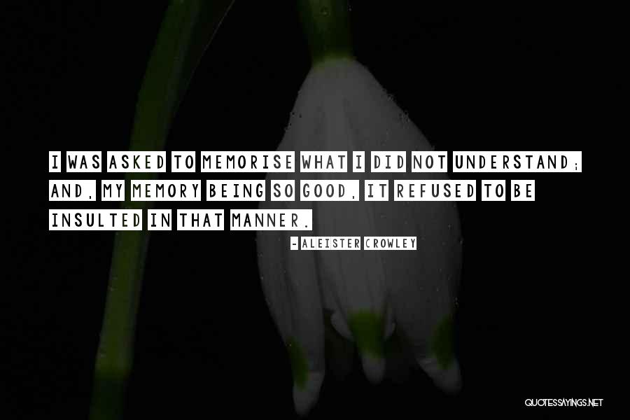 Memorise Quotes By Aleister Crowley Memorise Quotes By Aleister Crowley
