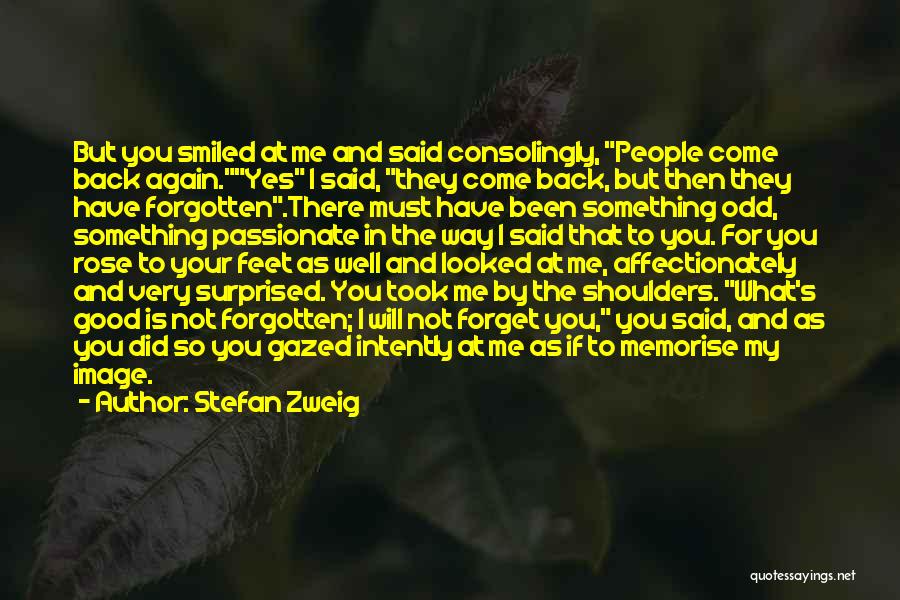 Memorise Quotes By Stefan Zweig