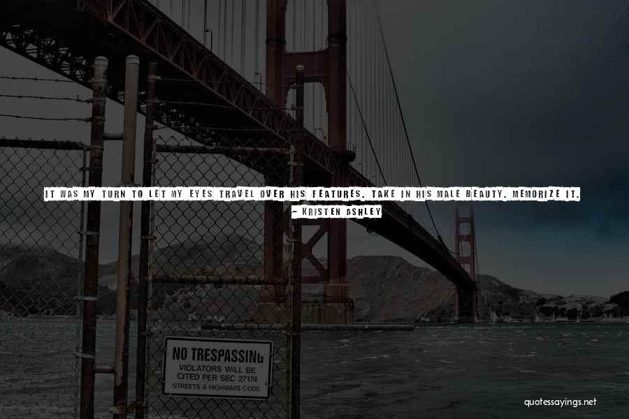 Memorize Travel Quotes By Kristen Ashley