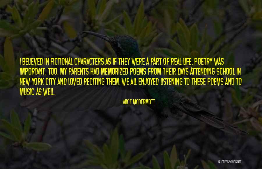 Memorized Quotes By Alice McDermott