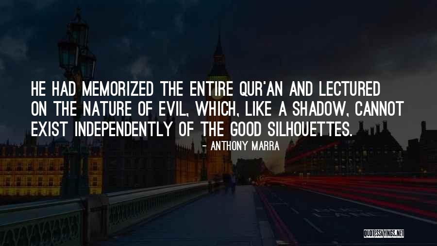 Memorized Quotes By Anthony Marra