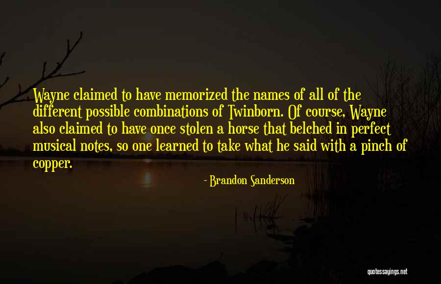 Memorized Quotes By Brandon Sanderson