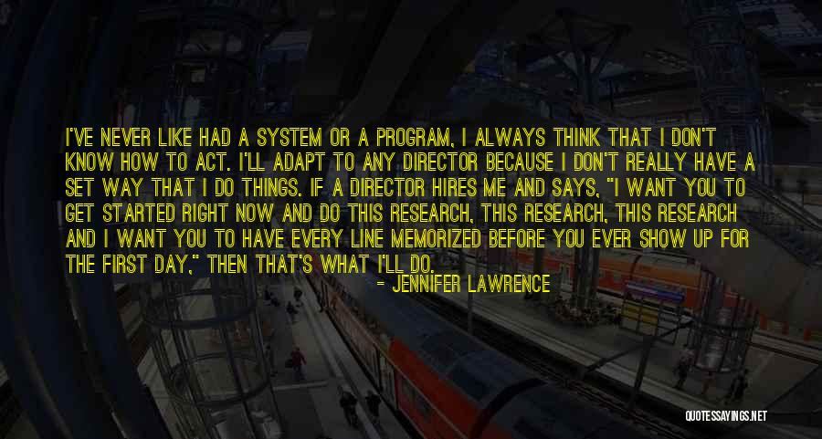 Memorized Quotes By Jennifer Lawrence