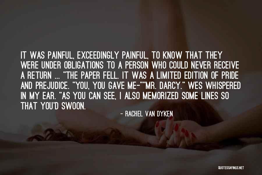 Memorized Quotes By Rachel Van Dyken