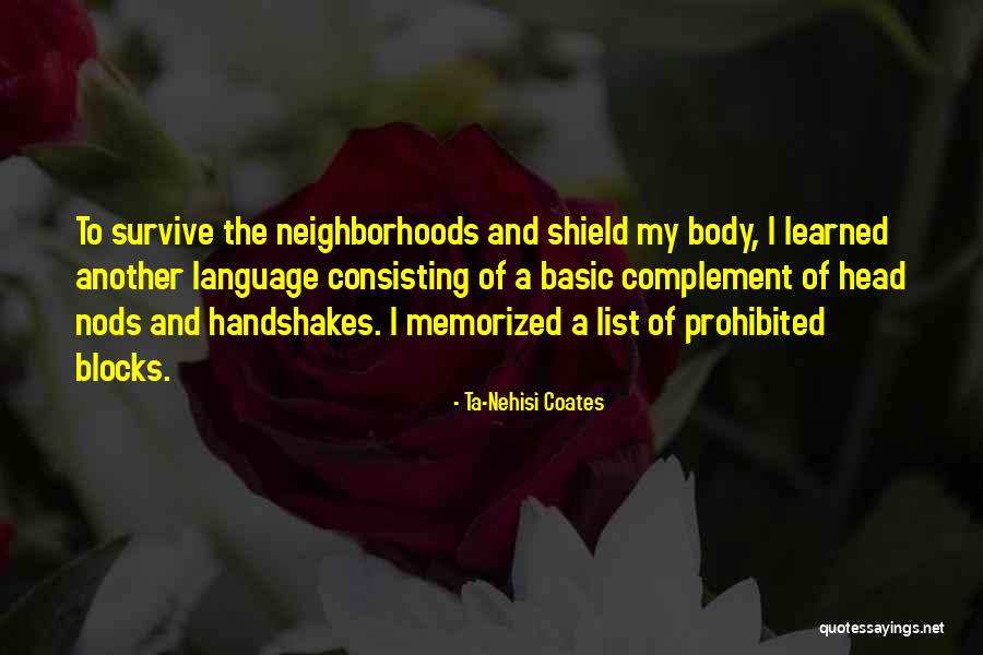 Memorized Quotes By Ta-Nehisi Coates