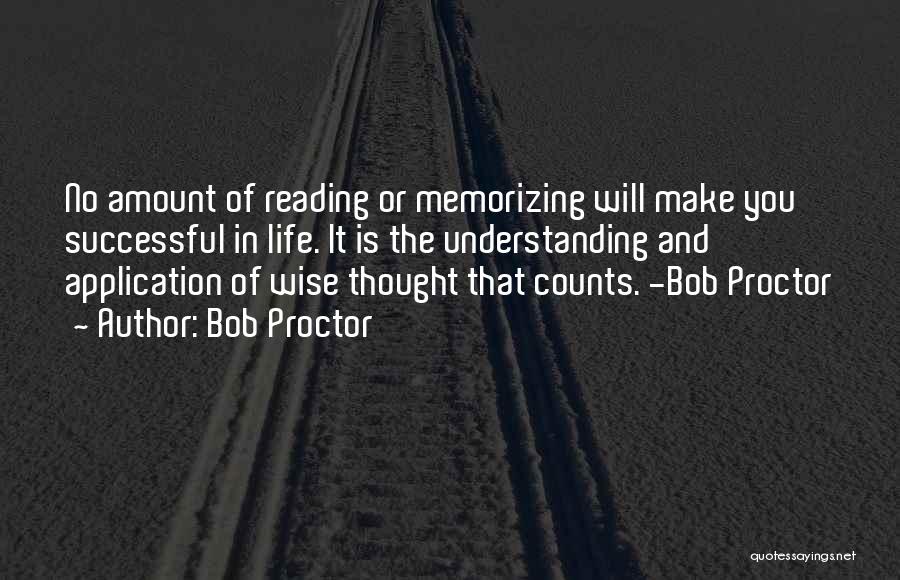 Memorizing Quotes By Bob Proctor