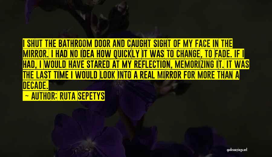 Memorizing Quotes By Ruta Sepetys